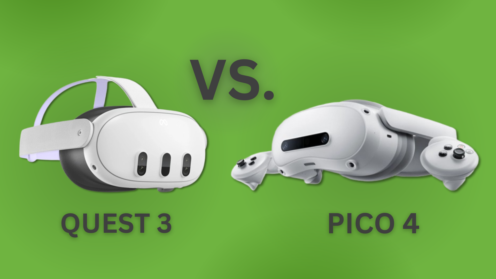 Quest 3 vs Pico 4